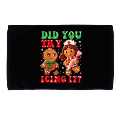 Funny Christmas Nurse Did You Try Icing It Gingerbread Man Microfiber Hand Towel