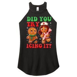 Funny Christmas Nurse Did You Try Icing It Gingerbread Man Women's Perfect Tri Rocker Tank