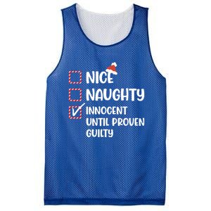 Funny Christmas Nice Naughty Innocent Until Proven Guilty Gift Mesh Reversible Basketball Jersey Tank