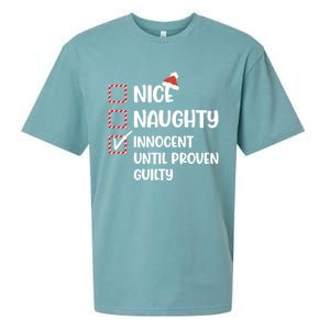 Funny Christmas Nice Naughty Innocent Until Proven Guilty Gift Sueded Cloud Jersey T-Shirt