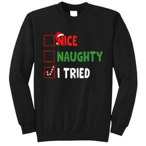 Funny Christmas Nice Naughty I Tried Holiday Xmas 2024 Sweatshirt