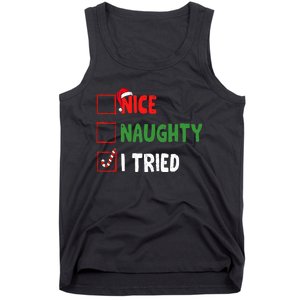 Funny Christmas Nice Naughty I Tried Holiday Xmas 2024 Tank Top