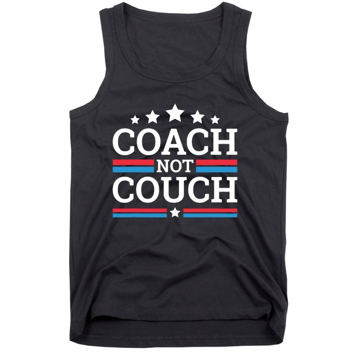 Funny Coach Not Couch 2024 Tank Top