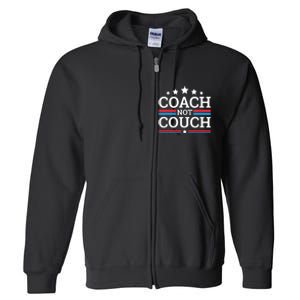 Funny Coach Not Couch 2024 Full Zip Hoodie