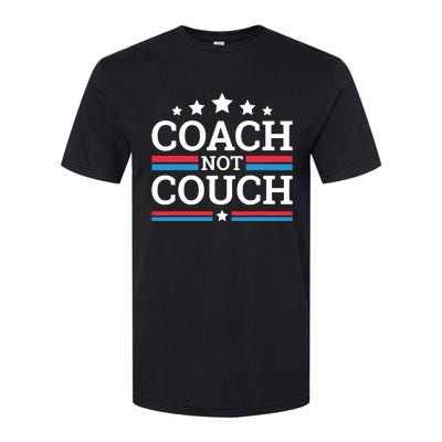 Funny Coach Not Couch 2024 Softstyle CVC T-Shirt