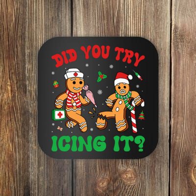 Funny Christmas Nurse Did You Try Icing It Gingerbread Man Coaster