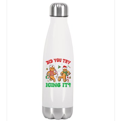 Funny Christmas Nurse Did You Try Icing It Gingerbread Man Stainless Steel Insulated Water Bottle