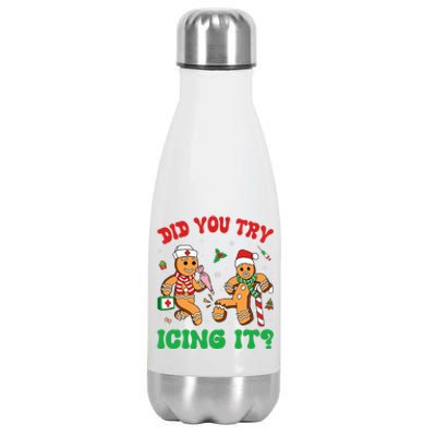 Funny Christmas Nurse Did You Try Icing It Gingerbread Man Stainless Steel Insulated Water Bottle