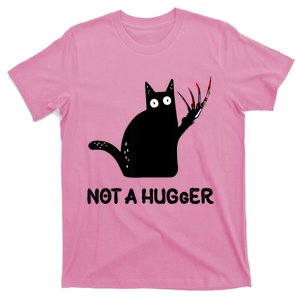 Funny Cat Not A Hugger Sarcastic Cat Saying Humor Joke T-Shirt