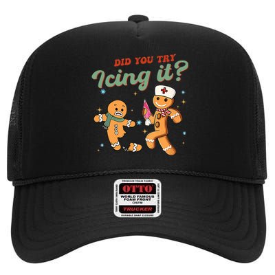 Funny Christmas Nurse Did You Try Icing It Gingerbread Man High Crown Mesh Back Trucker Hat