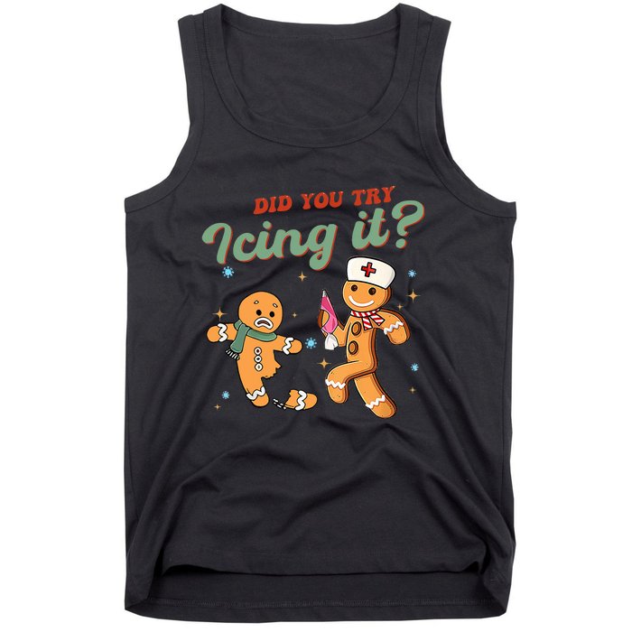 Funny Christmas Nurse Did You Try Icing It Gingerbread Man Tank Top