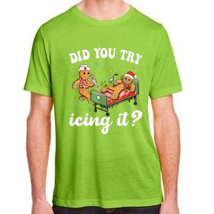 Funny Christmas Nurse Gingerbread Man Did You Try Icing It Adult ChromaSoft Performance T-Shirt