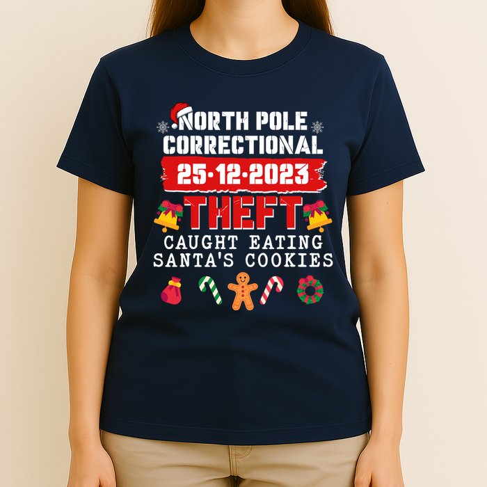 Funny Christmas North Pole Correctional Theft Caught Eating SantaS Cookies T-Shirt