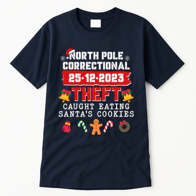 Funny Christmas North Pole Correctional Theft Caught Eating SantaS Cookies Tall T-Shirt