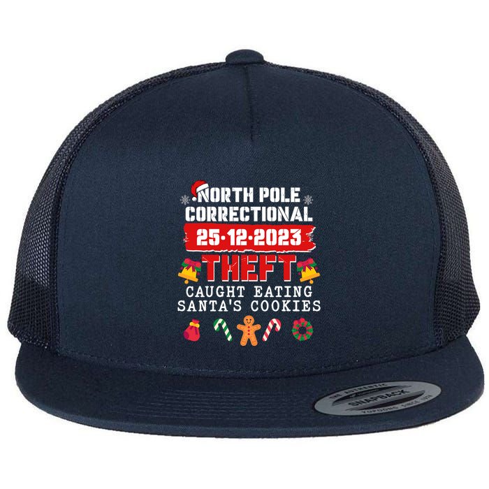 Funny Christmas North Pole Correctional Theft Caught Eating SantaS Cookies Flatbill Hat