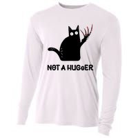 Funny Cat Not A Hugger Sarcastic Cat Saying Humor Joke Cooling Performance Long Sleeve Crew