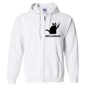 Funny Cat Not A Hugger Sarcastic Cat Saying Humor Joke Full Zip Hoodie