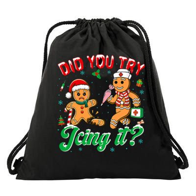 Funny Christmas Nurse Did You Try Icing It Gingerbread Man Drawstring Bag