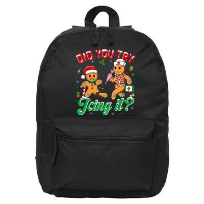 Funny Christmas Nurse Did You Try Icing It Gingerbread Man 16 in Basic Backpack