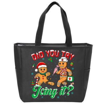 Funny Christmas Nurse Did You Try Icing It Gingerbread Man Zip Tote Bag