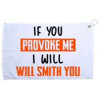 Funny Celebrity News If You Provoke Me I Will Will Smith You Grommeted Golf Towel