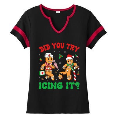 Funny Christmas Nurse Did You Try Icing It Gingerbread Man Ladies Halftime Notch Neck Tee