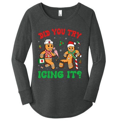 Funny Christmas Nurse Did You Try Icing It Gingerbread Man Women's Perfect Tri Tunic Long Sleeve Shirt