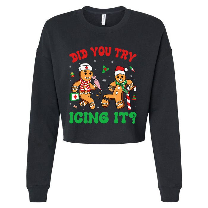 Funny Christmas Nurse Did You Try Icing It Gingerbread Man Cropped Pullover Crew