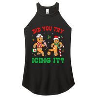 Funny Christmas Nurse Did You Try Icing It Gingerbread Man Women's Perfect Tri Rocker Tank