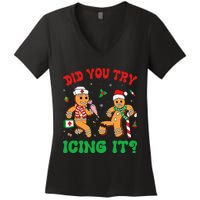 Funny Christmas Nurse Did You Try Icing It Gingerbread Man Women's V-Neck T-Shirt