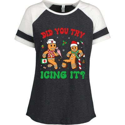 Funny Christmas Nurse Did You Try Icing It Gingerbread Man Enza Ladies Jersey Colorblock Tee