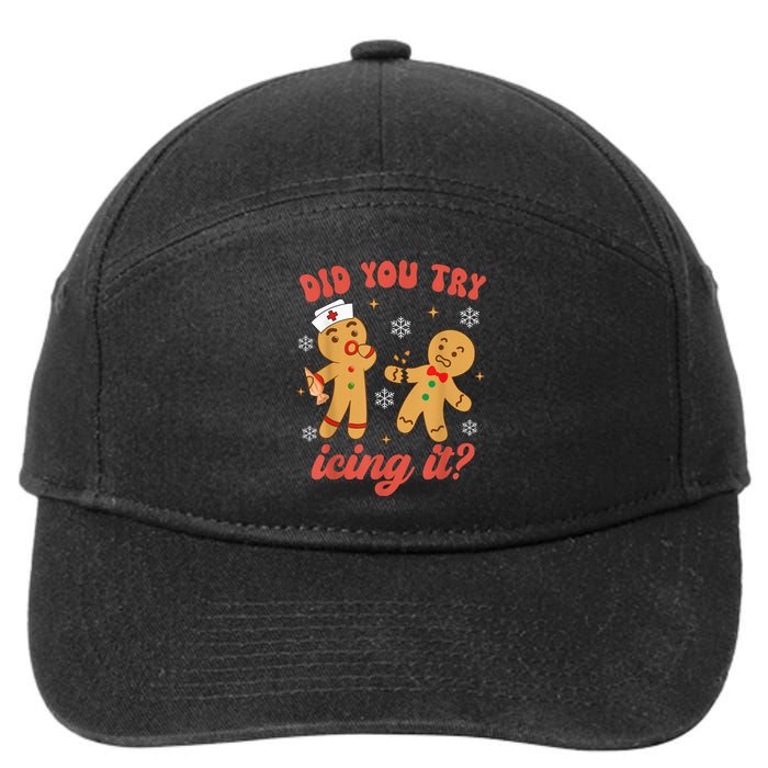 Funny Christmas Nurse Gingerbread Man Did You Try Icing It 7-Panel Snapback Hat