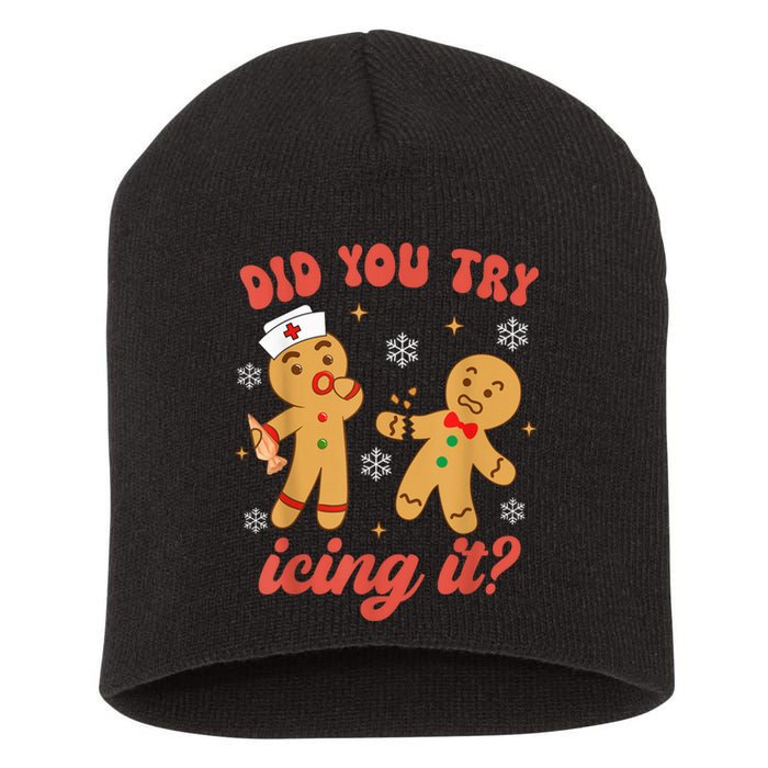 Funny Christmas Nurse Gingerbread Man Did You Try Icing It Short Acrylic Beanie