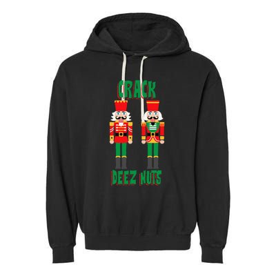 Funny Christmas Nutcracker Design Crack Deez Nuts Garment-Dyed Fleece Hoodie