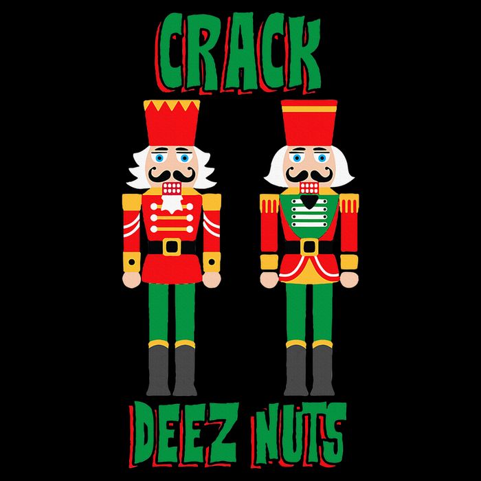 Funny Christmas Nutcracker Design Crack Deez Nuts Sweatshirt