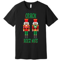 Funny Christmas Nutcracker Design Crack Deez Nuts Premium T-Shirt