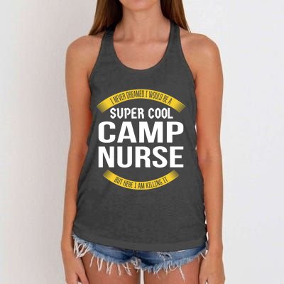 Funny Camp Nurse Funny Gift Appreciation Cute Gift Women's Knotted Racerback Tank