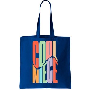 Funny Cool Niece Aunt Uncle Nephew Niece Gift Tote Bag