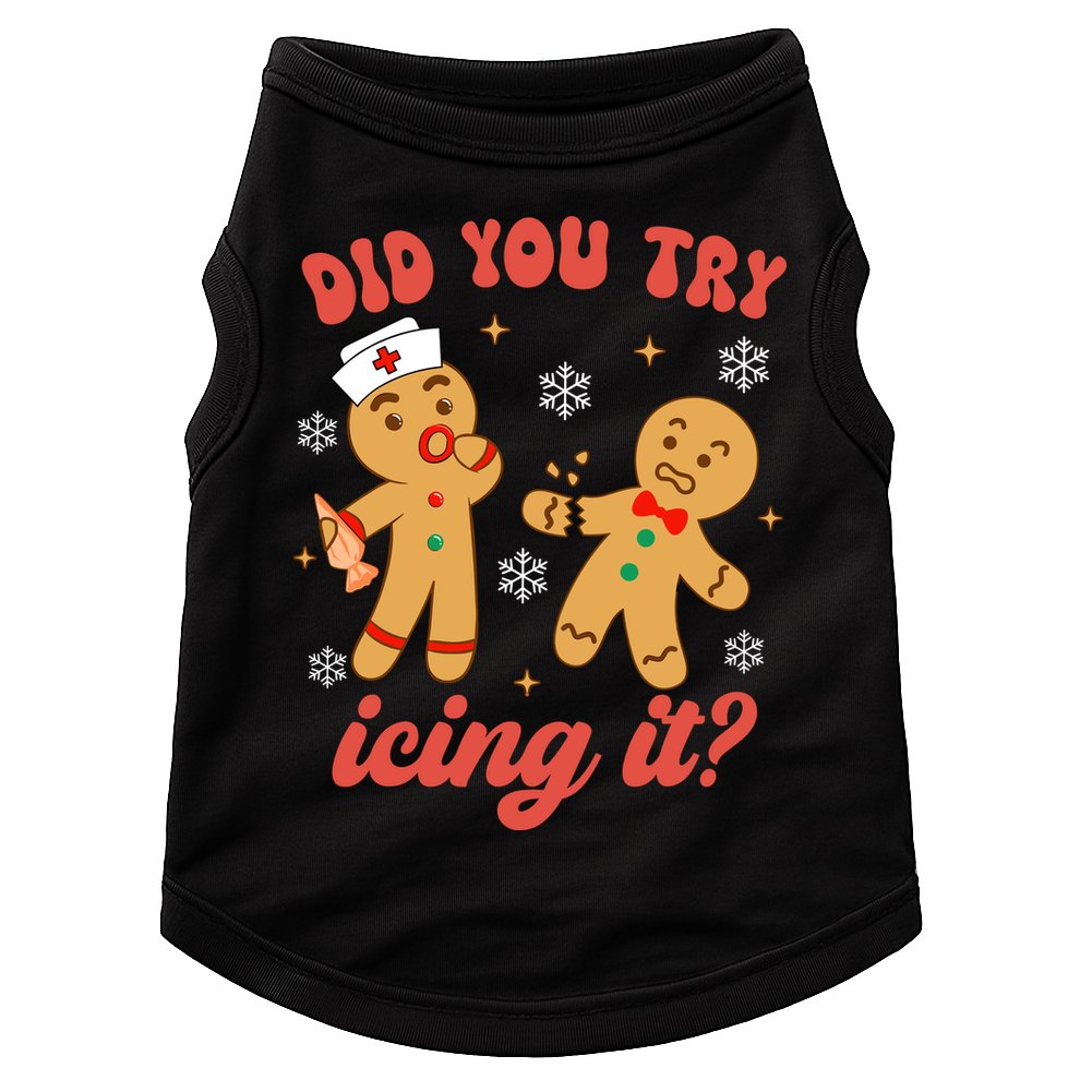 Funny Christmas Nurse Gingerbread Man Did You Try Icing It Doggie Tank
