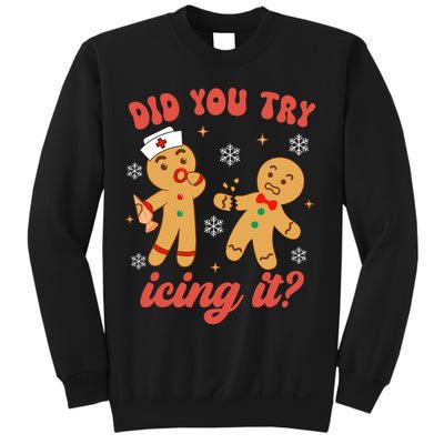 Funny Christmas Nurse Gingerbread Man Did You Try Icing It Sweatshirt