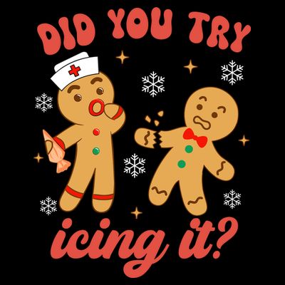 Funny Christmas Nurse Gingerbread Man Did You Try Icing It T-Shirt