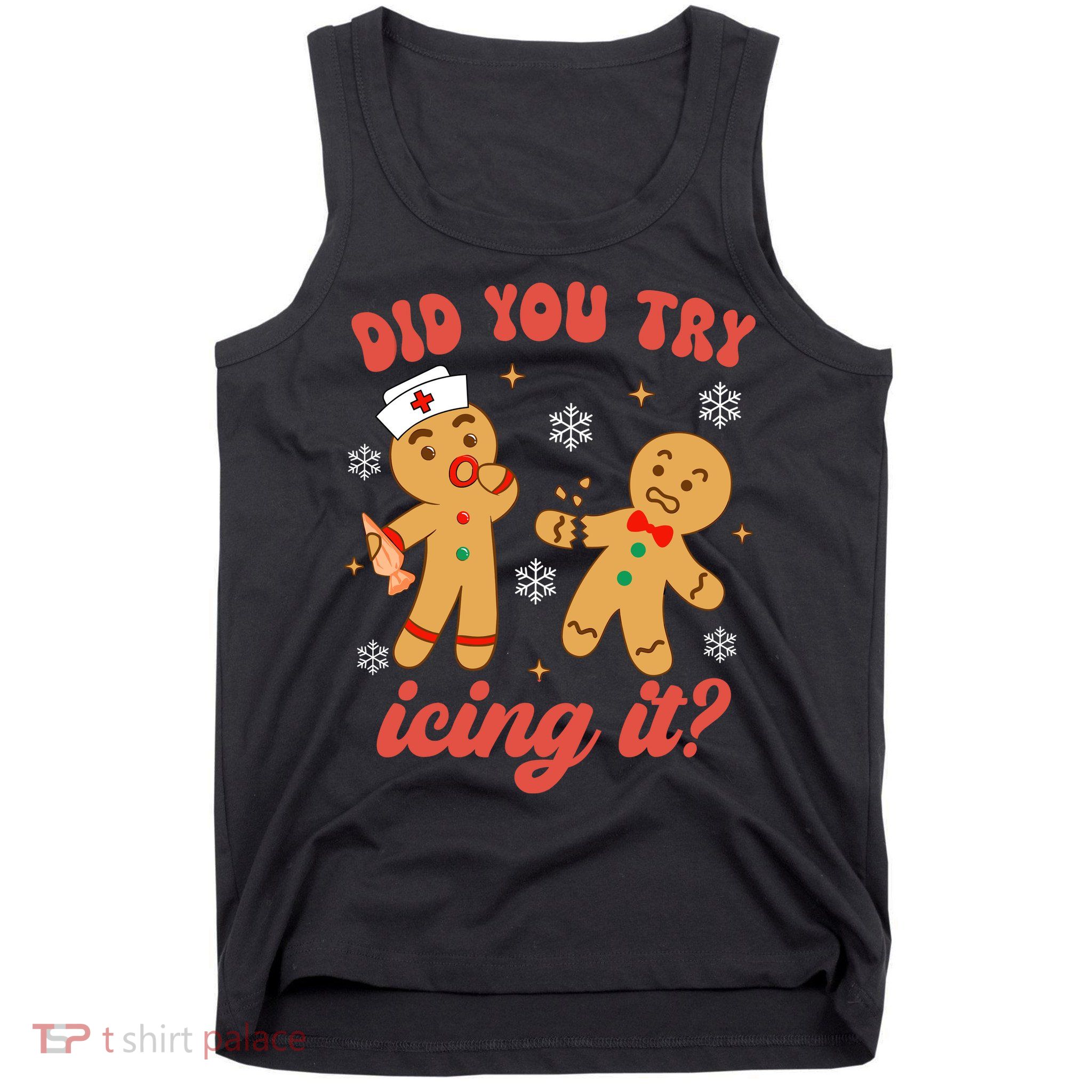 Funny Christmas Nurse Gingerbread Man Did You Try Icing It Tank Top