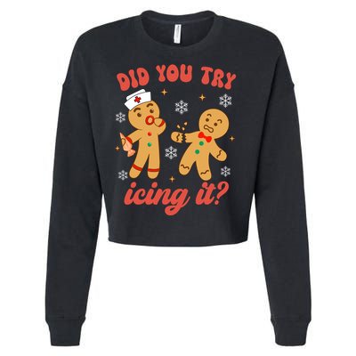 Funny Christmas Nurse Gingerbread Man Did You Try Icing It Cropped Pullover Crew