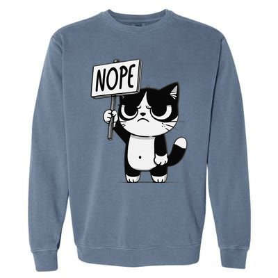 Funny Cat Nope Grumpy Face Cat Sarcastic Mom Dad Garment-Dyed Sweatshirt