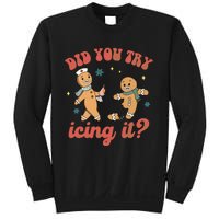 Funny Christmas Nurse Gingerbread Man Did You Try Icing It Sweatshirt