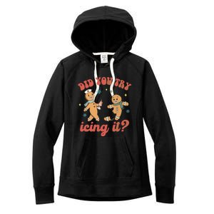 Funny Christmas Nurse Gingerbread Man Did You Try Icing It Women's Fleece Hoodie