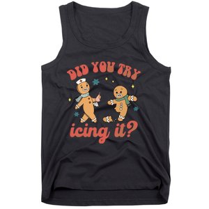 Funny Christmas Nurse Gingerbread Man Did You Try Icing It Tank Top