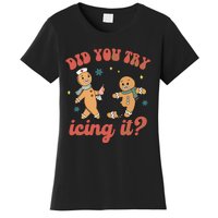 Funny Christmas Nurse Gingerbread Man Did You Try Icing It Women's T-Shirt