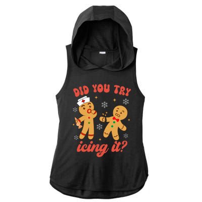 Funny Christmas Nurse Gingerbread Man Did You Try Icing It Ladies PosiCharge Tri-Blend Wicking Draft Hoodie Tank