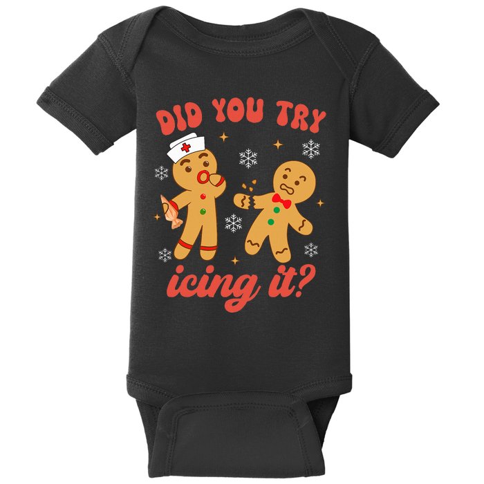 Funny Christmas Nurse Gingerbread Man Did You Try Icing It Baby Bodysuit